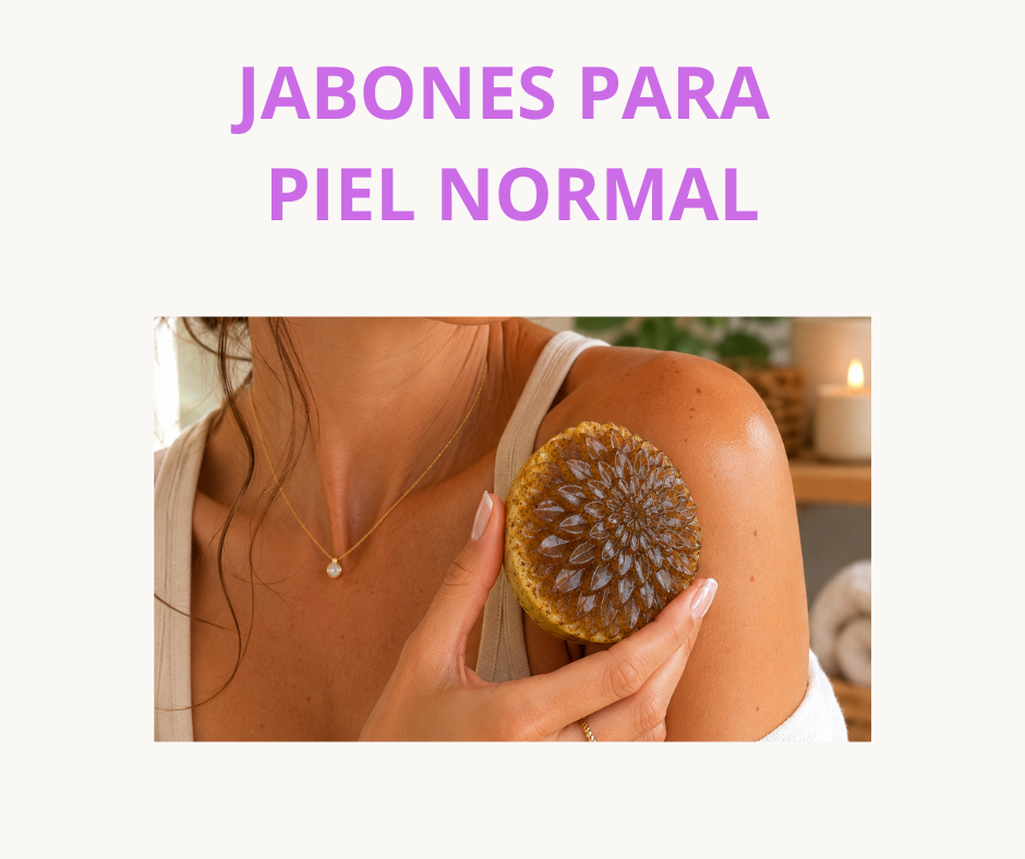 Jabones de Glicerina para Piel Normal